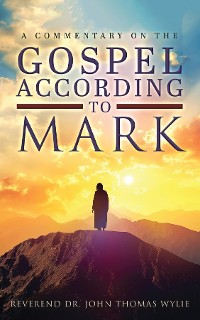 Cover A Commentary on The Gospel According to Mark