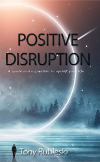 Cover Positive Disruption
