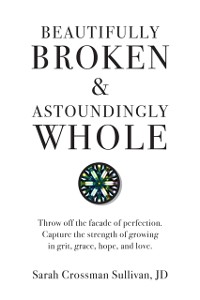 Cover Beautifully Broken & Astoundingly Whole