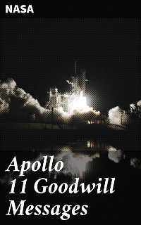 Cover Apollo 11 Goodwill Messages