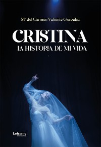 Cover Cristina. La historia de mi vida