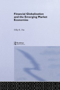 Cover Financial Globalization and the Emerging Market Economy