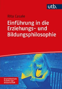 Cover Einführung in die Erziehungs- und Bildungsphilosophie