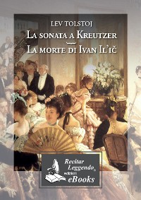 Cover La sonata a Kreutzer  - La morte di Ivan Il'icC