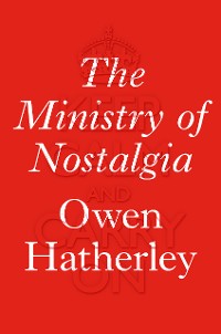 Cover The Ministry of Nostalgia