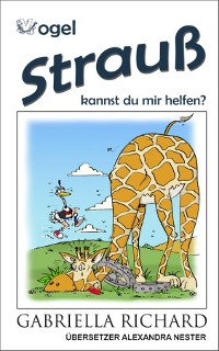 Cover Vogel Strauß, kannst du mir helfen?