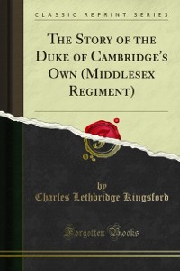 Cover Story of the Duke of Cambridge's Own (Middlesex Regiment)