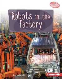 Cover Robots in the Factory