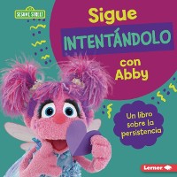 Cover Sigue intentándolo con Abby (Keep Trying with Abby)