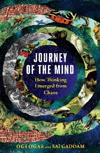 Cover Journey of the Mind: How Thinking Emerged from Chaos