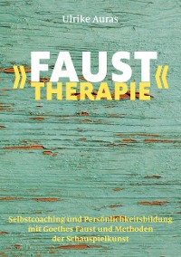 Cover »Faust-Therapie«