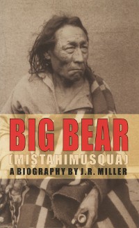 Cover Big Bear (Mistahimusqua)