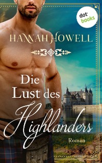 Cover Die Lust des Highlanders - Highland Heroes: Zweiter Roman