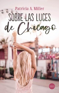 Cover Sobre las luces de Chicago