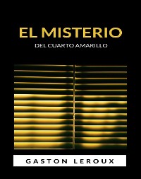 Cover El misterio del cuarto amarillo (traducido)