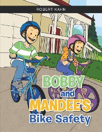 Cover BOBBY AND MANDEE'S Bike Safety