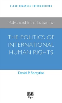 Cover Advanced Introduction to the Politics of International Human Rights