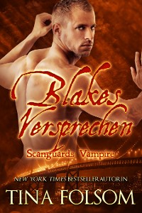 Cover Blakes Versprechen (Scanguards Vampire - Buch 11)