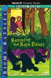 Cover Rescuing the Rain Forest