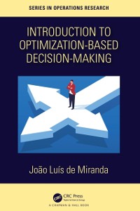 Cover Introduction to Optimization-Based Decision-Making