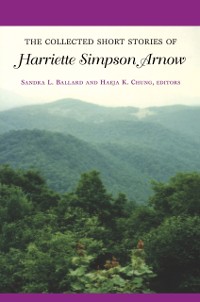 Cover Collected Short Stories of Harriette Simpson Arnow