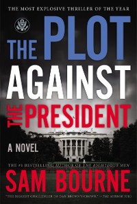 Cover Plot Against the President