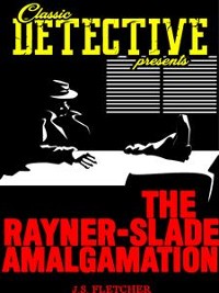 Cover The Rayner-Slade Amalgamation