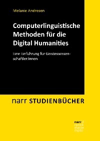 Cover Computerlinguistische Methoden für die Digital Humanities