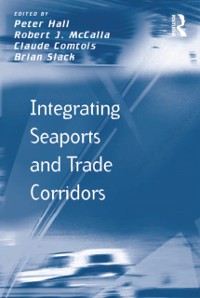 Cover Integrating Seaports and Trade Corridors