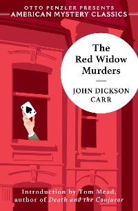 Cover The Red Widow Murders: A Sir Henry Merrivale Mystery (An American Mystery Classic)