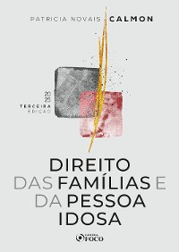 Cover Direito das Famílias e da Pessoa Idosa - 3ª Ed - 2025