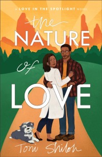 Cover Nature of Love (Love in the Spotlight)