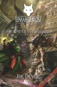 Cover Einsamer Wolf 09 - Die Ruinen von Zaaryx