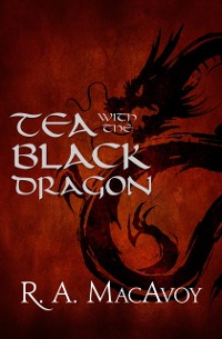 Cover Tea with the Black Dragon