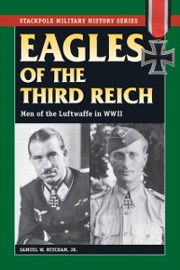 Cover Eagles of the Third Reich