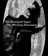 Cover Rhumgold Sagas: The Witching Dimension