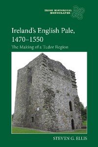Cover Ireland’s English Pale, 1470-1550