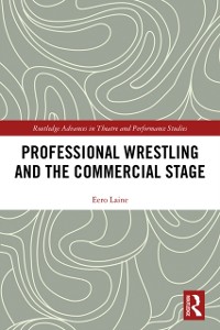 Cover Professional Wrestling and the Commercial Stage