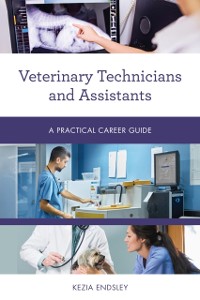 Cover Veterinary Technicians and Assistants