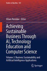 Cover Achieving Sustainable Business Through AI, Technology Education and Computer Science