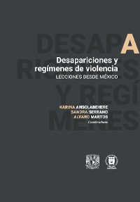 Cover Desapariciones y regímenes de violencia