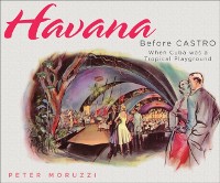 Cover Havana Before Castro