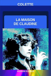 Cover La Maison de Claudine