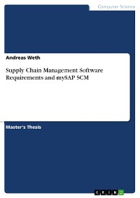 Cover Supply Chain Management Software Requirements and mySAP SCM