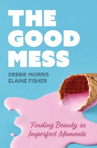 Cover Good Mess