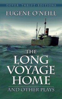 Cover Long Voyage Home and Other Plays