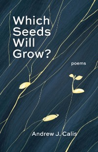 Cover Which Seeds Will Grow?