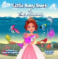 Cover Little Baby Shark & The Princess