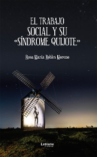 Cover El trabajo social y su "Síndrome Quijote"