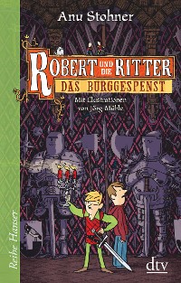 Cover Robert und die Ritter 3 Das Burggespenst